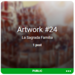 Artwork #24: La Sagrada Familia, Barcelona